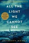 All The Light We Cannot See - Hardcover By Doerr  Anthony - Good
