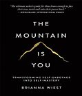 The Mountain Is You By Brianna Wiest  english - Paperback Book 